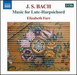 Bach: Music for Lute-Harpsichord