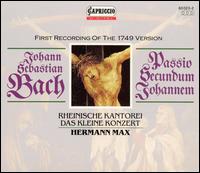 Bach: Passio Secundum Johannem (First Recording of the 1749 Version) - Christoph Prgardien (tenor); Dorothea Rschmann (soprano); Gotthold Schwarz (bass); Hans-Georg Wimmer (bass);...