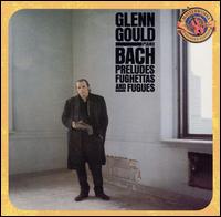Bach: Preludes, Fughettas and Fugues - Glenn Gould (piano)