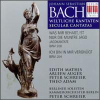 Bach: Secular Cantatas BWV 208, BWV 204 - Berliner Solisten; Kammerorchester Berlin; Peter Schreier (conductor)
