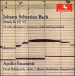 Bach: Sonatas Nos. 2, 4, 6, 6 with alternative version for violin and harpsichord