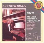 Bach: The Great Preludes & Fugues, Vol. 2 - E. Power Biggs (organ)