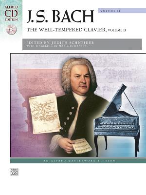 Bach -- The Well-Tempered Clavier, Vol 2: Comb Bound Book - Bach, Johann Sebastian (Composer), and Schneider, Judith (Composer), and Sofianska, Maria (Composer)