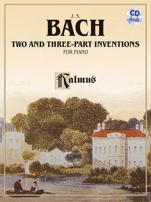 Bach: Two- And Three-Part Inventions for Piano - Bach, Johann Sebastian (Composer), and Bischoff, Hans (Composer), and Lipsky, Alexander (Composer)