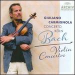 Bach: Violin Concertos - Concerto Kln; Giuliano Carmignola (violin); Mayumi Hirasaki (violin)