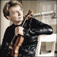 Bach & Ysae, Vol. 2 - Antje Weithaas (violin)