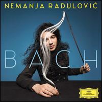 Bach - Double Sens; Les Trilles du Diable; Nemanja Radulovic (viola); Nemanja Radulovic (violin); Tijana Milo?evic (violin)