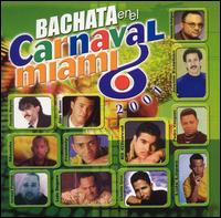 Bachata en el Carnaval Miami 2001 - Various Artists
