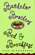 Bachelor Brothers' Bed & Breakfast Pillow Book - Richardson, Bill