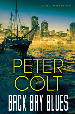 Back Bay Blues - Colt, Peter