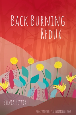 Back Burning Redux - Petter, Sylvia