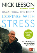 Back from the Brink: Coping with Stress