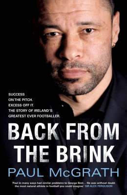 Back from the Brink: The Autobiography - McGrath, Paul