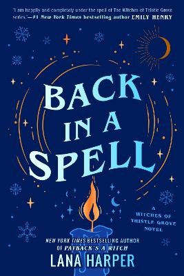 Back In A Spell: This bewitching new rom-com will keep you spellbound! - Harper, Lana