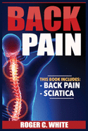 Back Pain: Back Pain, Sciatica