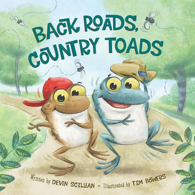 Back Roads, Country Toads - Scillian, Devin