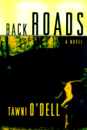 Back Roads - O'Dell, Tawni