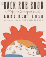 Back Rub Book: How to Give and Receive Great Back Rubs