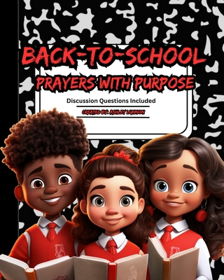 Back-to-School Prayers with Purpose - Lunnon, Ashley