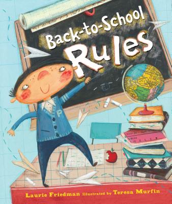 Back-To-School Rules - Friedman, Laurie