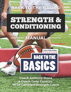 Back to the Basics: Strength & Conditioning Manual