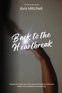 Back to the Heartbreak