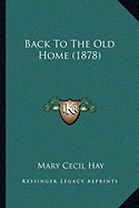 Back To The Old Home (1878)