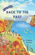 Back to the Past: (dyslexie Font) Decodable Chapter Books