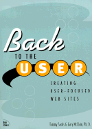 Back to the User: Creating User-Focused Websites