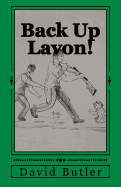 Back Up Lavon!: And Other Short Life Stories