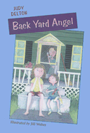 Back Yard Angel - Delton, Judy