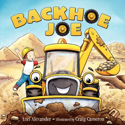 Backhoe Joe - Alexander, Lori