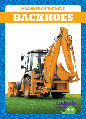 Backhoes - Gleisner, Jenna Lee