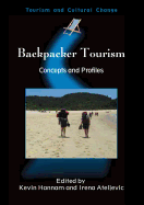 Backpacker Tourism: Concepts Profiles Hb: Concepts and Profiles