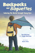Backpacks and Baguettes: Coloring the World Through Young Eyes