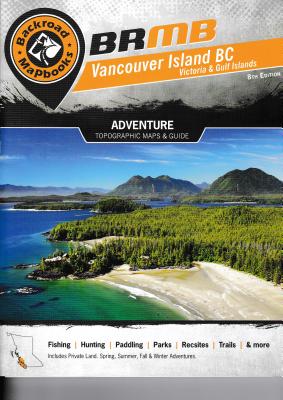 Backroad Mapbook: Vancouver Island BC - Mussio, Russell, and Mussio, Wesley