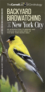 Backyard Birdwatching in New York City: An Introduction to Birding and Common Backyard Birds of the New York Metro Area