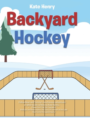 Backyard Hockey - Henry, Kate