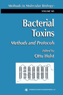 Bacterial Toxins: Methods and Protocols - Holst, Otto (Editor)