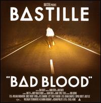 Bad Blood [Bonus Tracks] - Bastille