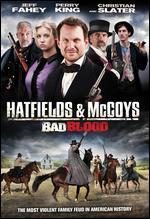 Bad Blood: The Hatfields and McCoys - Fred Olen Ray