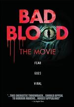 Bad Blood: The Movie - Tim Reis