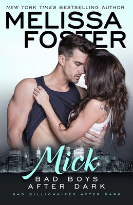 Bad Boys After Dark: Mick - Foster, Melissa