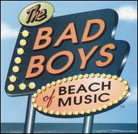 Bad Boys of Beach Music - Various Artists