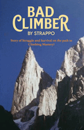 Bad Climber by Strappo