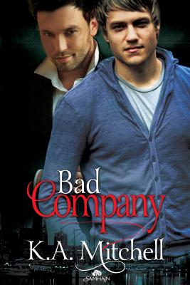 Bad Company - Mitchell, K A