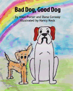 Bad Dog, Good Dog