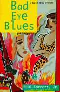 Bad Eye Blues - Barrett, Neal, Jr.