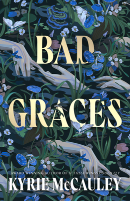 Bad Graces - McCauley, Kyrie