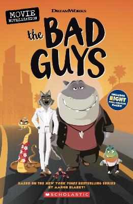 Bad Guys Movie Novelization - Howard, Kate